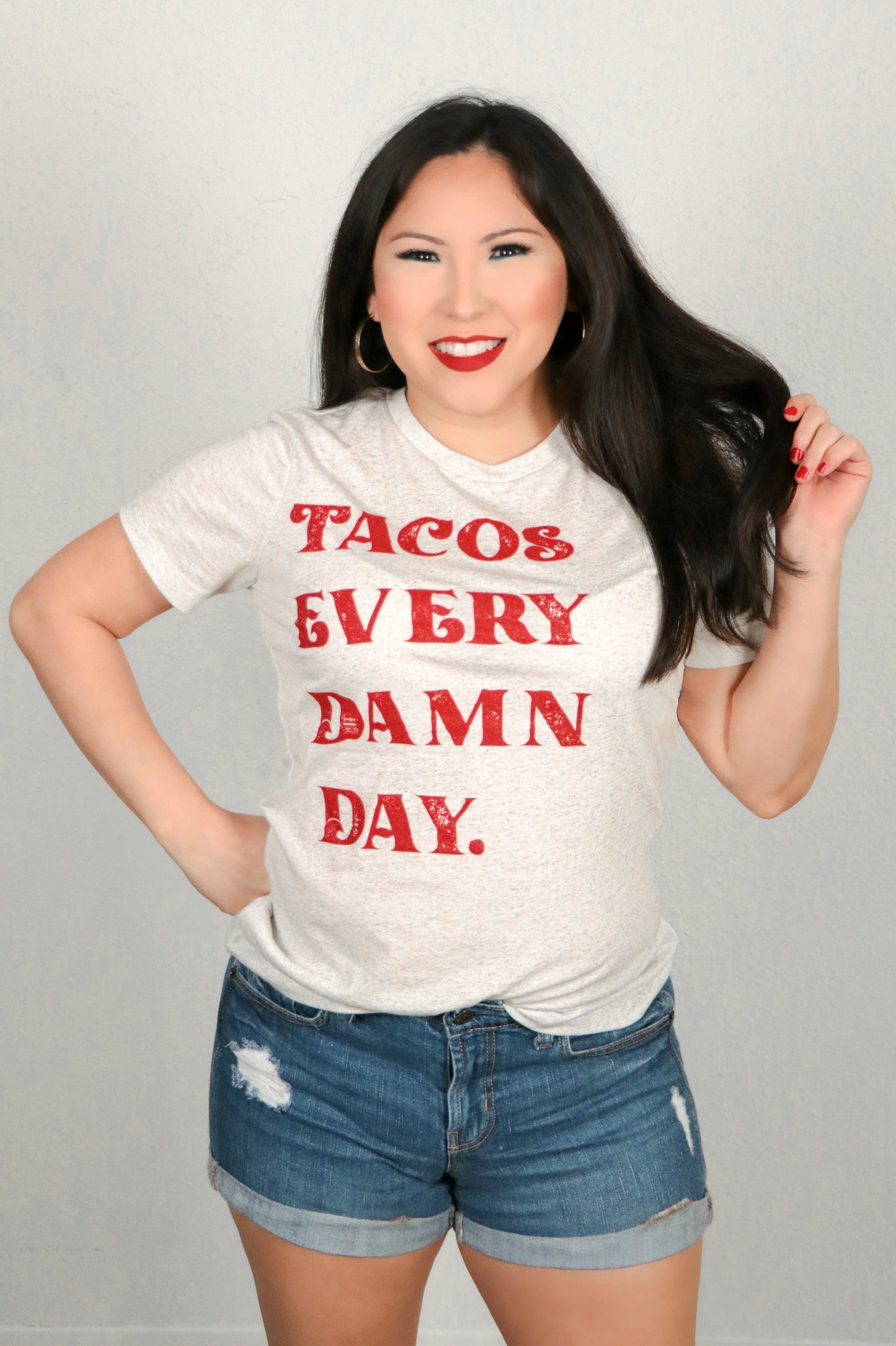 Tacos Every Damn Day-Two And A Half Street