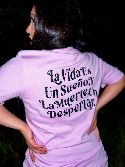 La Vida Es Un Sueño, Y La Muerte, Un Despertar - Dia De Los Muertos shirt-Two And A Half Street