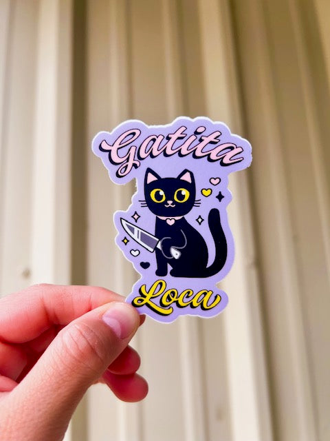 Gatita Loca Sticker-Two And A Half Street