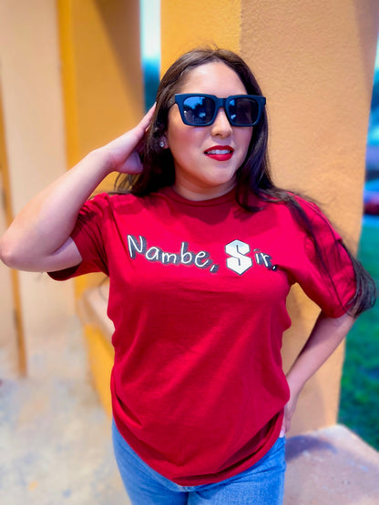 Nambe, Sir. T-shirt