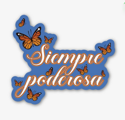 Siempre Poderosa Sticker