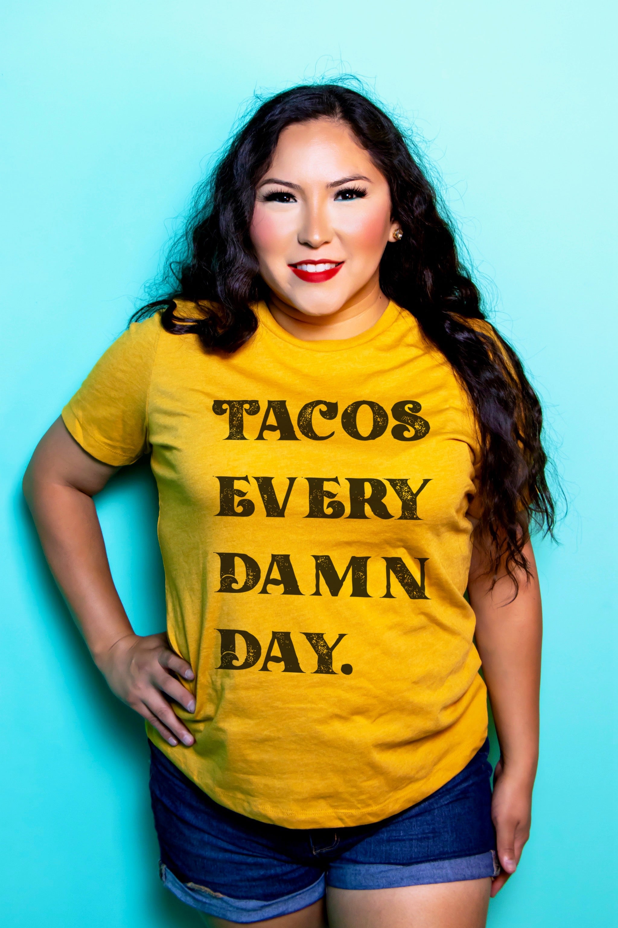 Tacos Every Damn Day